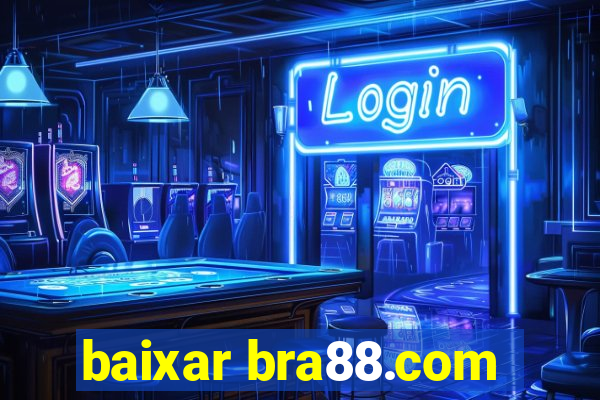 baixar bra88.com